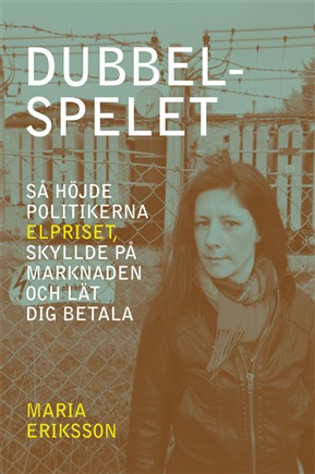 Dubbelspelet om elen